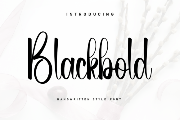 Blackbold: A Handwritten Font for Editorial Charm
