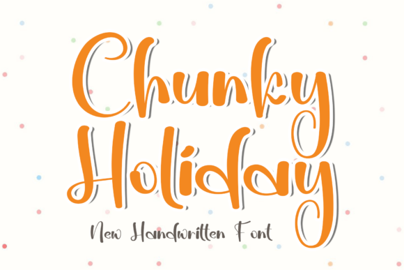 Chunky Holiday Font Review: Elegant Script for Modern Branding