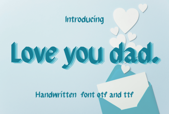 Love You Dad: A Playful Font for Editorial Charm