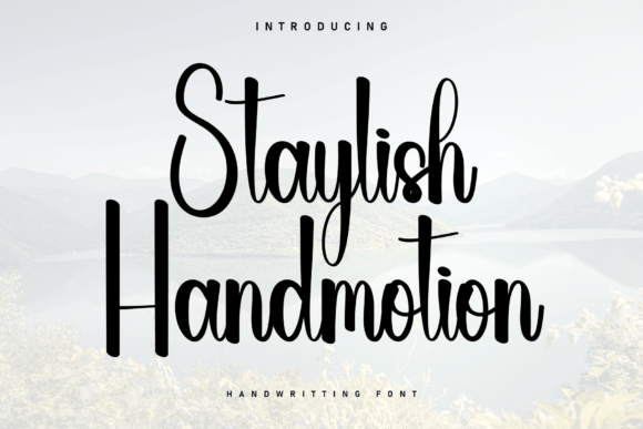 Staylish Handmotion: A Charming Font for Business Branding