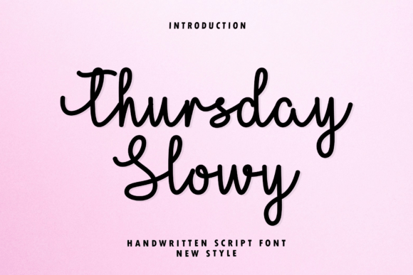 Thursday Slowy: The Perfect Script Font for Modern Marketers