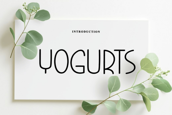 Yogurts Font: Adding Organic Rhythm to Editorial Design